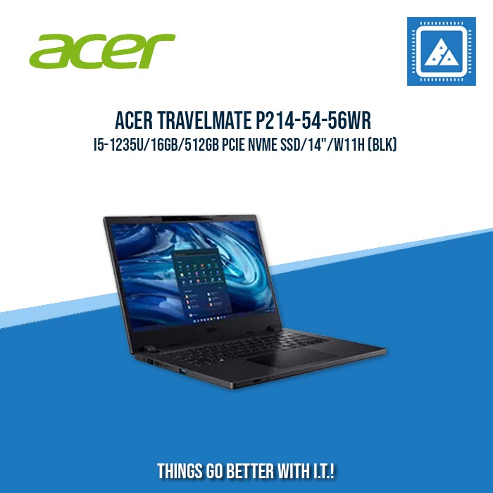 ACER TRAVELMATE P214-54-56WR I5-1235U/16GB/512GB PCIE NVME SSD | BEST FOR STUDENTS AND FREELANCERS LAPTOP ACER TRAVELMATE P214-54-56WR I5-1235U/16GB/512GB PCIE NVME SSD | BEST FOR STUDENTS AND FREELANCERS LAPTOP
